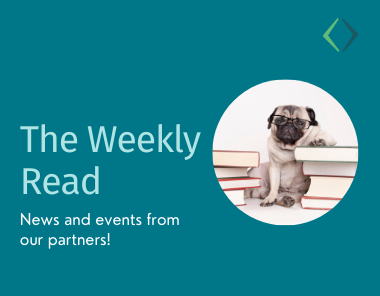 A pug wearing glasses sits between stacks of books. Text reads: The Weekly Read. News and events from our partners! A small green geometric logo is in the top right corner.