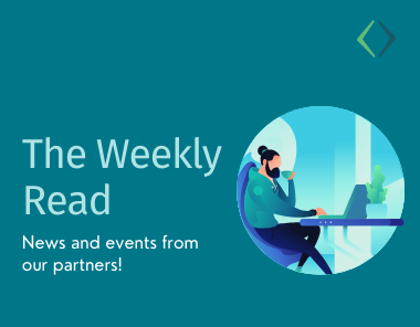 Graphic with the text The Weekly Read: News and events from our partners! next to an illustration of a person sitting at a desk, working on a computer and drinking from a mug.